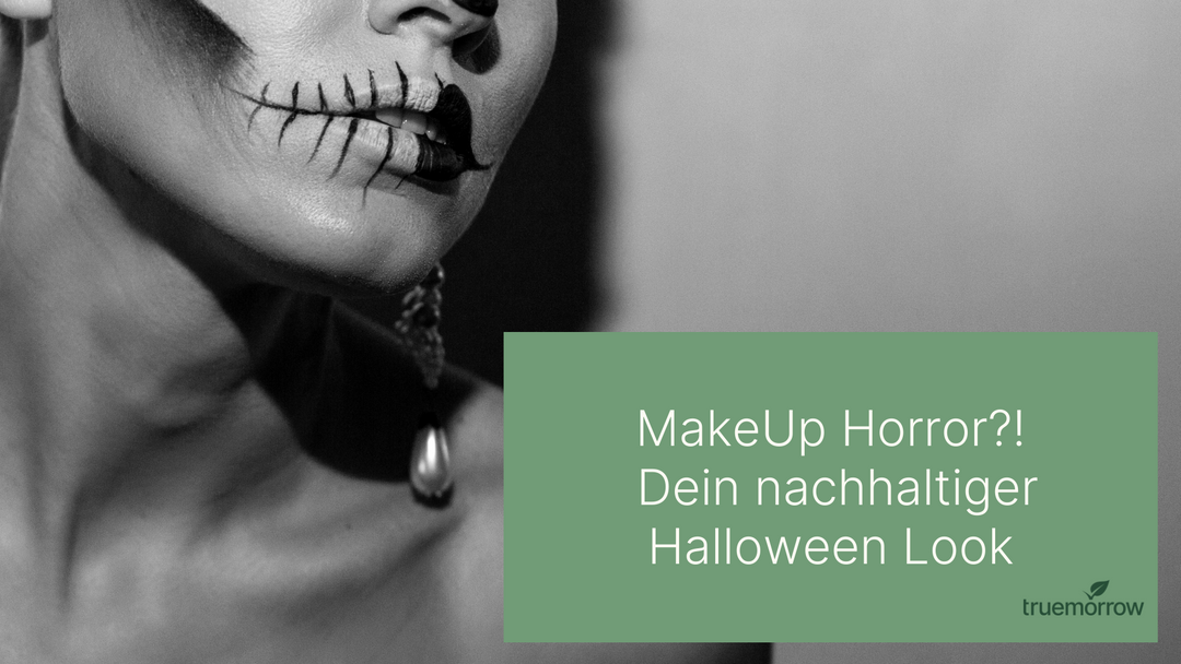 Nachhaltiges Halloween-Make Up für den schaurigsten Tag des Jahres