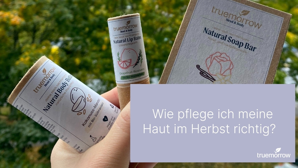 Wie pflege ich meine Haut im Herbst richtig?