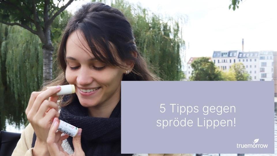5 Tipps gegen spröde Lippen im Herbst!